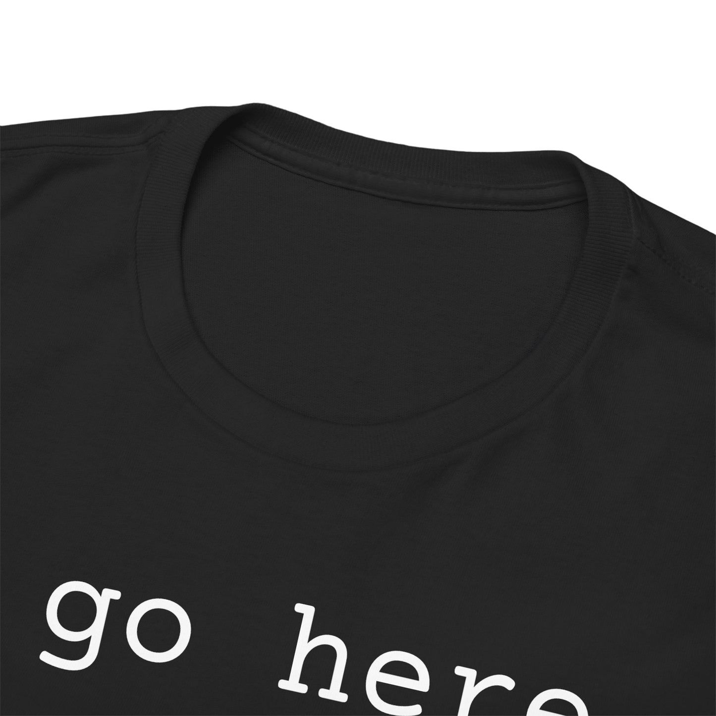 I go here.