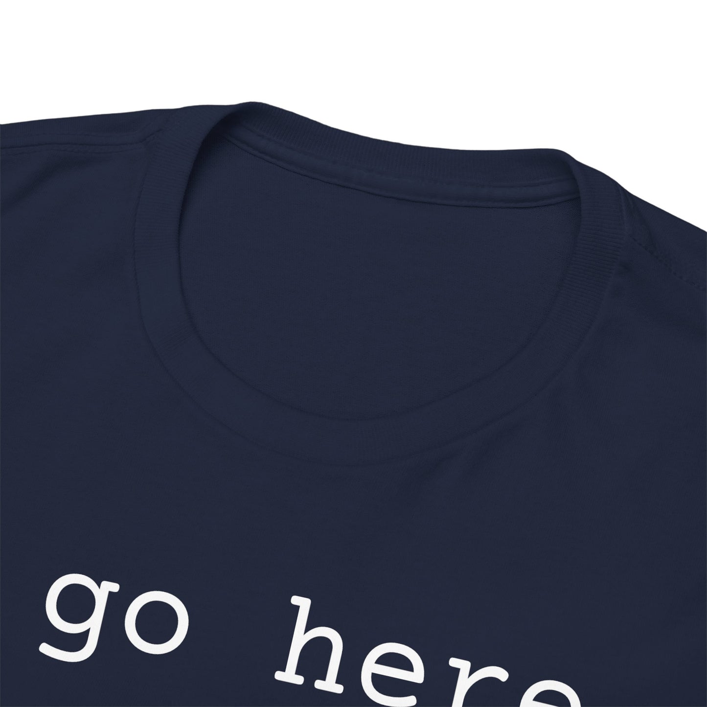 I go here.